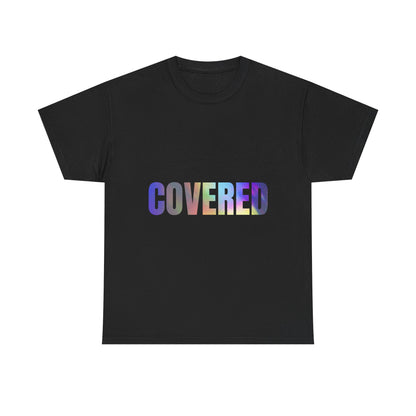 Covered Rainbow Text T‑Shirt — Inspirational Graphic Tee