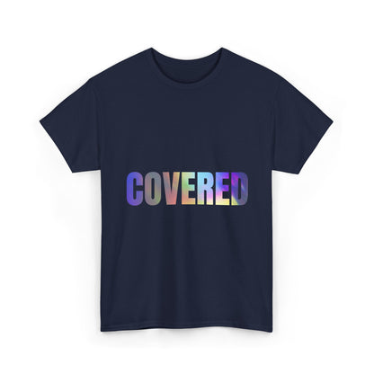 Covered Rainbow Text T‑Shirt — Inspirational Graphic Tee